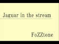 Jaguar in the stream - FoZZtone