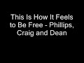 view This Is How It Feels to Be Free