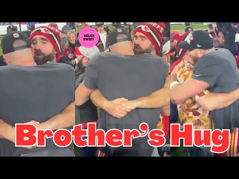 Travis Kelce HUG Jason Kelce in a Heart Touching moment after Chiefs WON vs Ravens