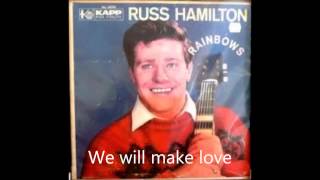 Watch Russ Hamilton We Will Make Love video