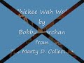 Chickee Wah Wah by Bobby Marchan