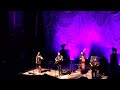 "Doubting Thomas" by Nickel Creek, live at the Tabernacle