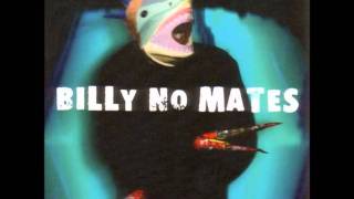 Watch Billy No Mates Bones video