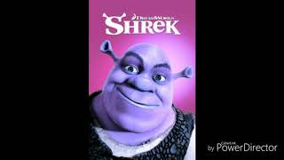 Shrek - Welcome To Duloc Slowed