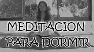 Meditacion para dormir | Liberarse de los pensamientos negativos