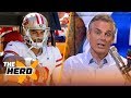 Colin on Garoppolo's decision making, Justin Herbert's NFL potential | NFL | THE HERD