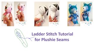 Ladder Stitch Tutorial for closing plushie seams