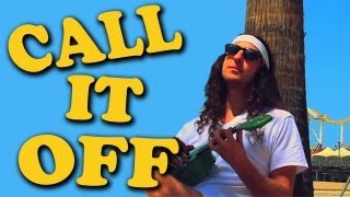 Walk Off The Earth - Call It Off
