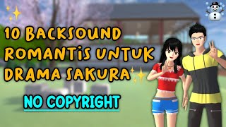 10 Backsound Untuk Drama Romantis Sakura School Simulator