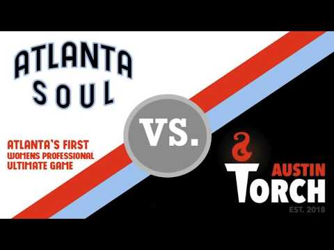 Atlanta Soul vs. Austin Torch