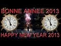 Bonne Année 2013,Happy New Year,Buon Ano,Feliz ano novo,Pace e Salute,Urte berri on, Bloavezh mat
