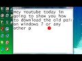 How to Get the Old MicroSoft Paint on Windows 7 or Any Windows (i think)