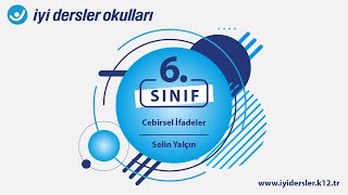 6. Sınıf Cebirsel İfadeler Selin Yalçın