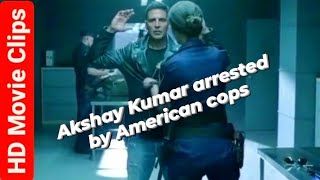 A Indian Criminal Arrested By American Cops Akshay Kumar - Comedy Movie Scene