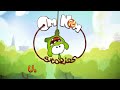 Om Nom Stories: Fruit Market (Episode 27, Cut the Rope 2)