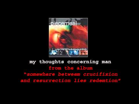 My Thoughts Concerning Man Video