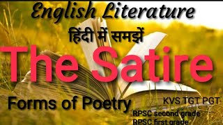 The Satire,forms of poetry in English literature, PGT,TGT,NET all teaching exam.