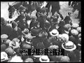 1912 - Newsreel Footage Pt1/2  220497-06