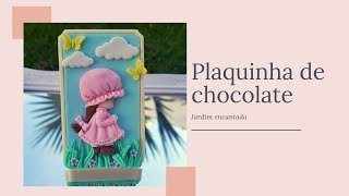 COMO FAZER PLAQUINHA DE CHOCOLATE DECORADA