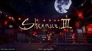 『シェンムーIII』E3 2019トレーラー(日本語版)