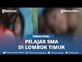 Bikin Geger Video Viral 10 dan 27 Detik Diduga Anak SMA di Lombok Timur Tersebar di Whatsapp