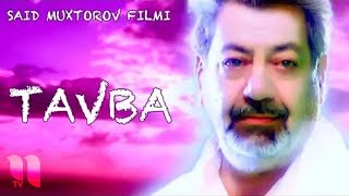 Tavba (o'zbek film) | Тавба (узбекфильм)