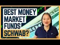 Schwab Money Market Funds | SWVXX, SNVXX, SNOXX, SNSXX vs Bank Sweep (How To Buy Money Market Funds)