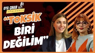 İlay Erkök İlişkide Modern Bir İnsan Değilim Oya Çınar Ile Oca