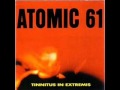 Atomic 61 - Chemical fire