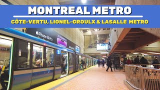 4K Montreal Metro Ride Côte-Vertu, Lionel-Groulx And Lasalle Metro Stations