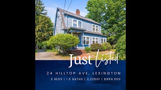 🌟Just Listed🌟24 Hilltop Avenue, Lexington, MA
