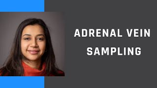 Adrenal Vein Sampling