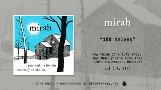 Watch Mirah 100 Knives video