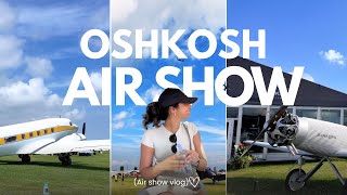 Je Suis Allé Au Plus Grand Salon Aéronautique Du Monde Oshkosh 2025