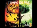 Maneva - Tempo de Paz 2009 [Full Album/CD Completo]