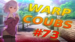 Warp Coubs #73  | Anime / Amv / Gif With Sound / My Coub / Аниме / Coubs / Gmv