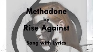 Watch Rise Against Methadone video