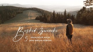 Beskid Żywiecki - Top 5 Ukrytych Miejsc, O Których Nikt Ci Nie Powie