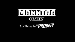 Manntra - Omen (Audio Video)