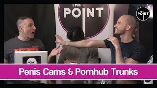 The Point - S03E34 - Penis Cams & Pornhub Trunks