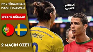Portekiz-İsveç | 2014 Dünya Kupası Playoff Maçları - Türkçe Spiker
