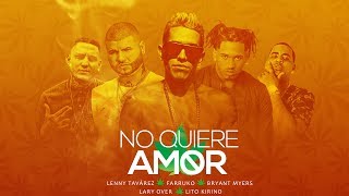 Video No Quiere Amor (Remix) Lenny Tavarez