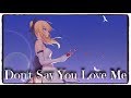 「Nightcore」→ Don't Say You Love Me (Fifth Harmony) (Lyrics)