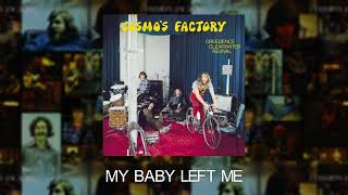 Watch Creedence Clearwater Revival My Baby Left Me video