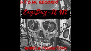 EAZIDUZIT412 - SMG prod by BONEY JONES