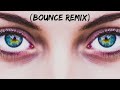 view Deine Augen - Bounce Remix