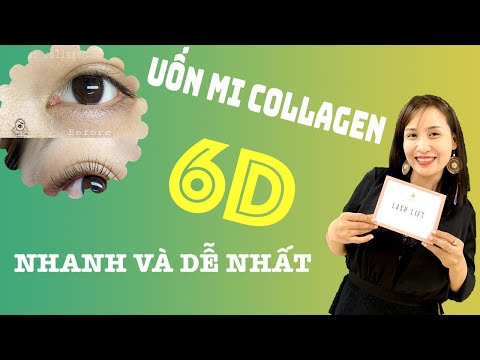 Cách uốn mi Collagen 6D nhanh và dễ nhất - Chuyên gia nối mi Nguyễn Trân