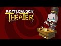 BattleBlock Theater - Ep2 Gameplay