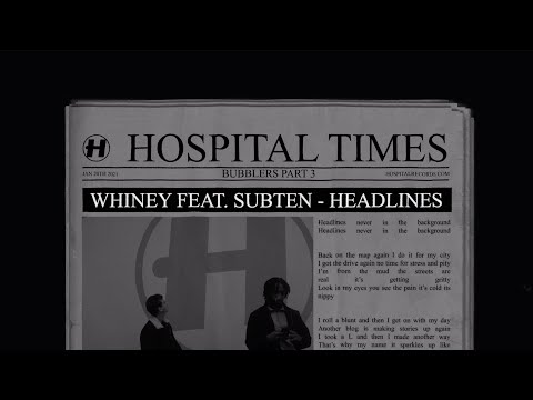 Whiney - Headlines (feat. Subten) Official Video