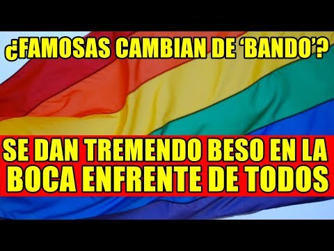 ¿FAMOSAS CAMBIAN DE ‘BANDO’?, ¡SE DAN TREMENDO BESO EN LA BOCA ENFRENTE DE TODOS